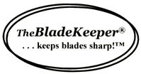 The BladeKeeper® ...keeps blades sharp